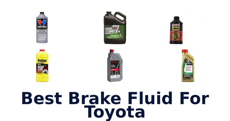 Best Brake Fluid For Toyota