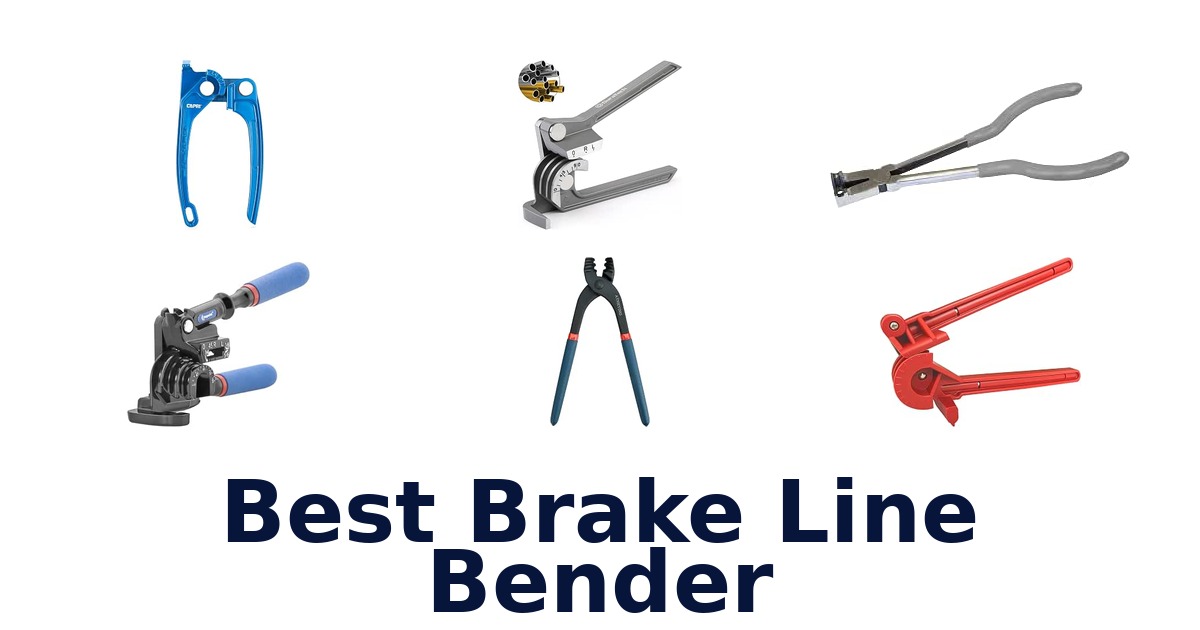 Best Brake Line Bender