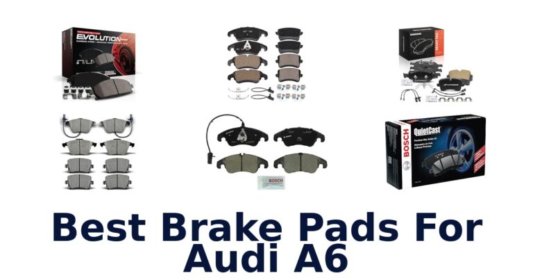 Best Brake Pads For Audi A6