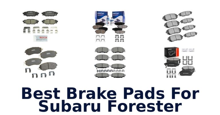 Best Brake Pads For Subaru Forester