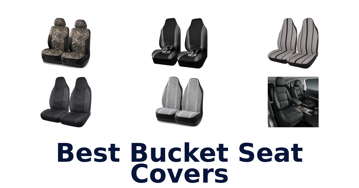 Best Bucket Seat Covers