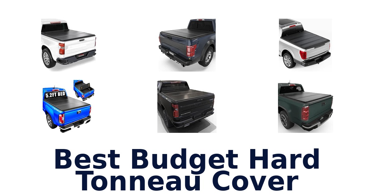 Best Budget Hard Tonneau Cover