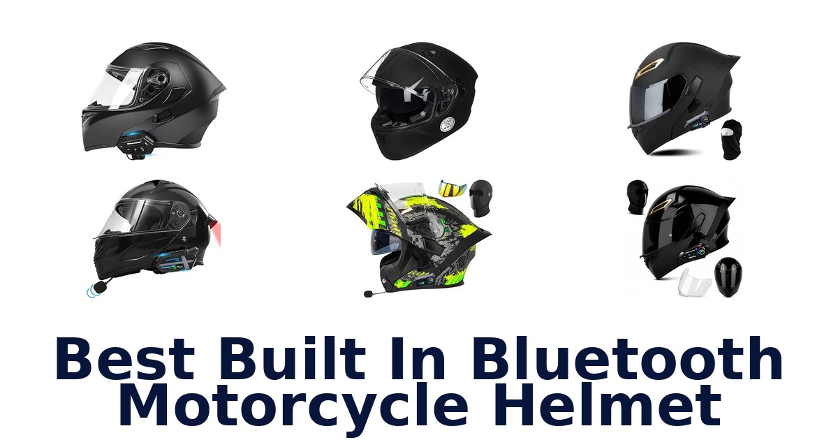 Best Built In Bluetooth Motorcycle Helmet