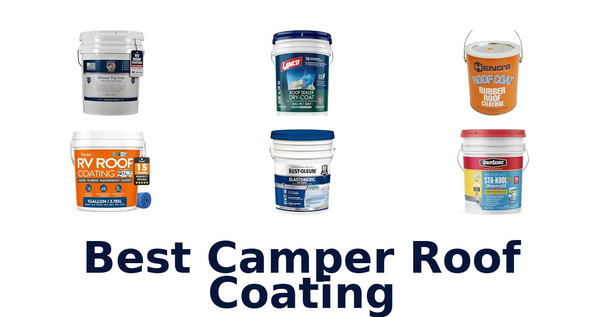 Best Camper Roof Coating