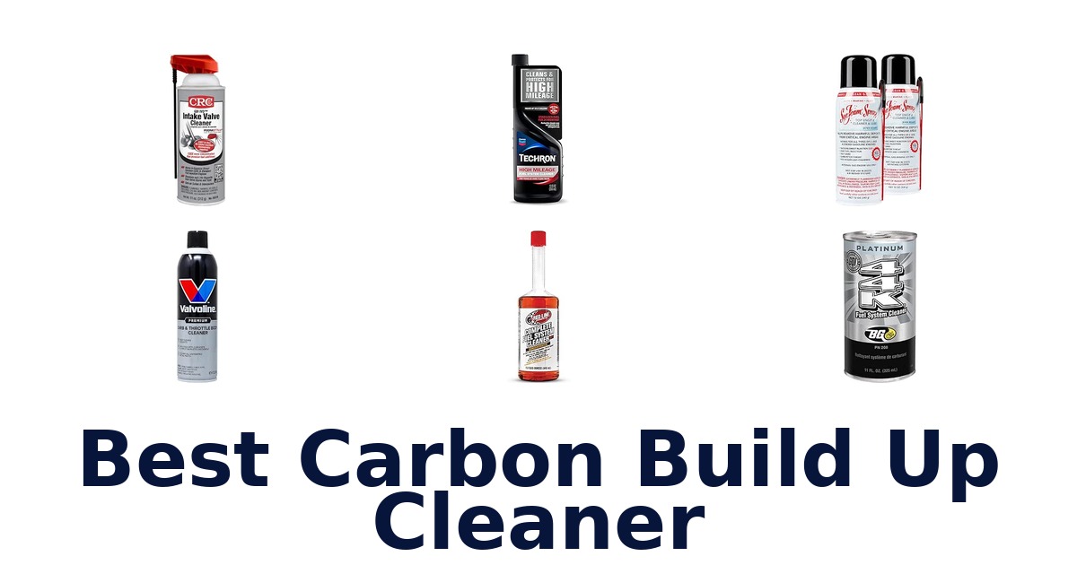 Best Carbon Build Up Cleaner
