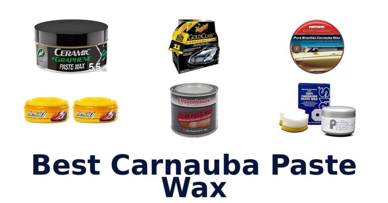 Best Carnauba Paste Wax