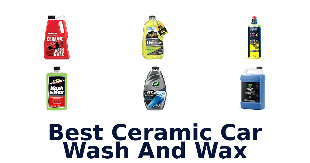 Best Ceramic Car Wash And Wax