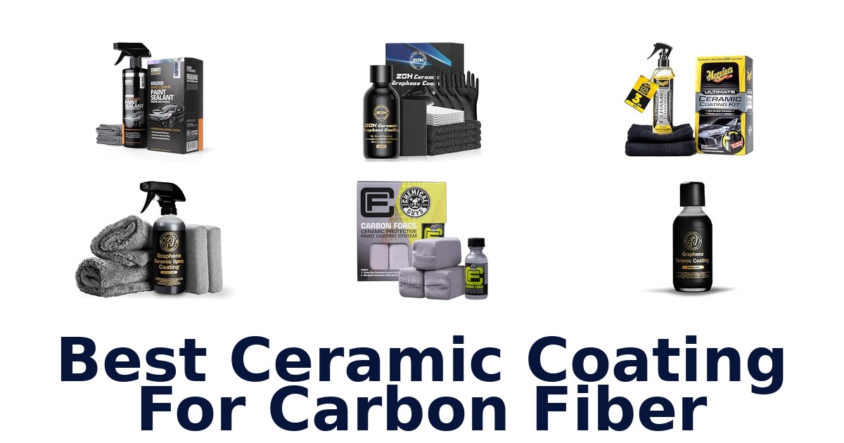 Best Ceramic Coating For Carbon Fiber