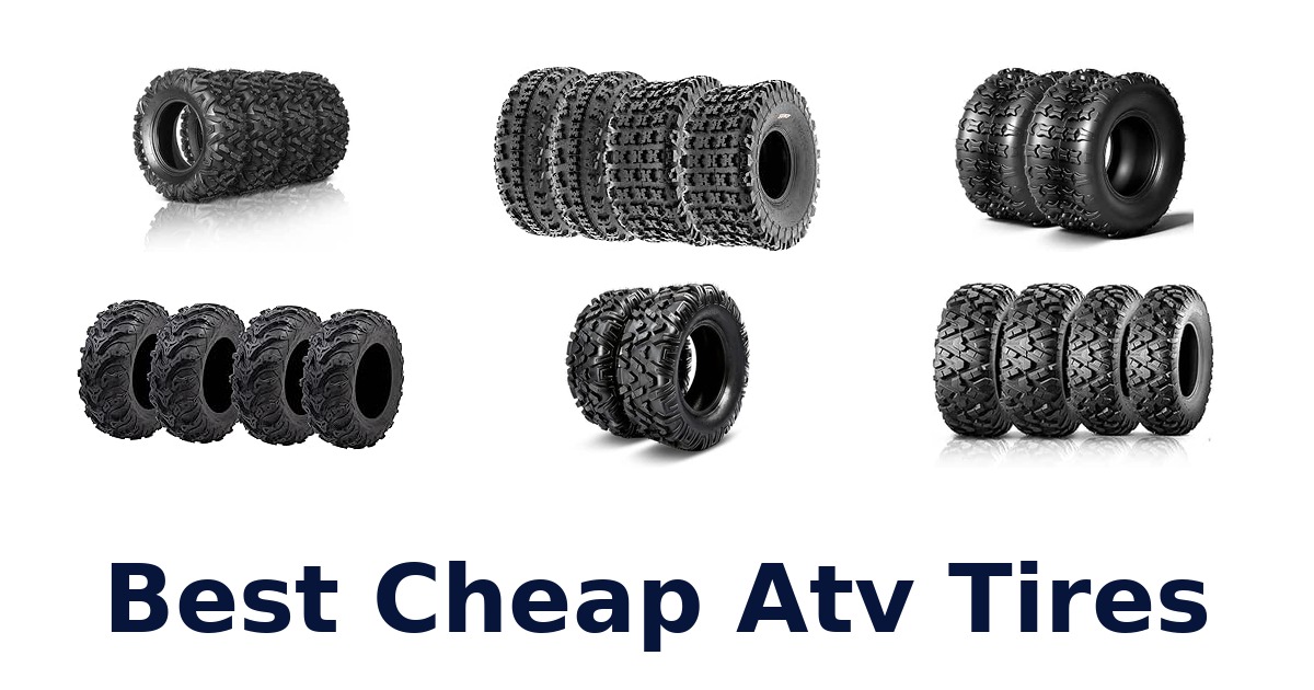 Best Cheap Atv Tires