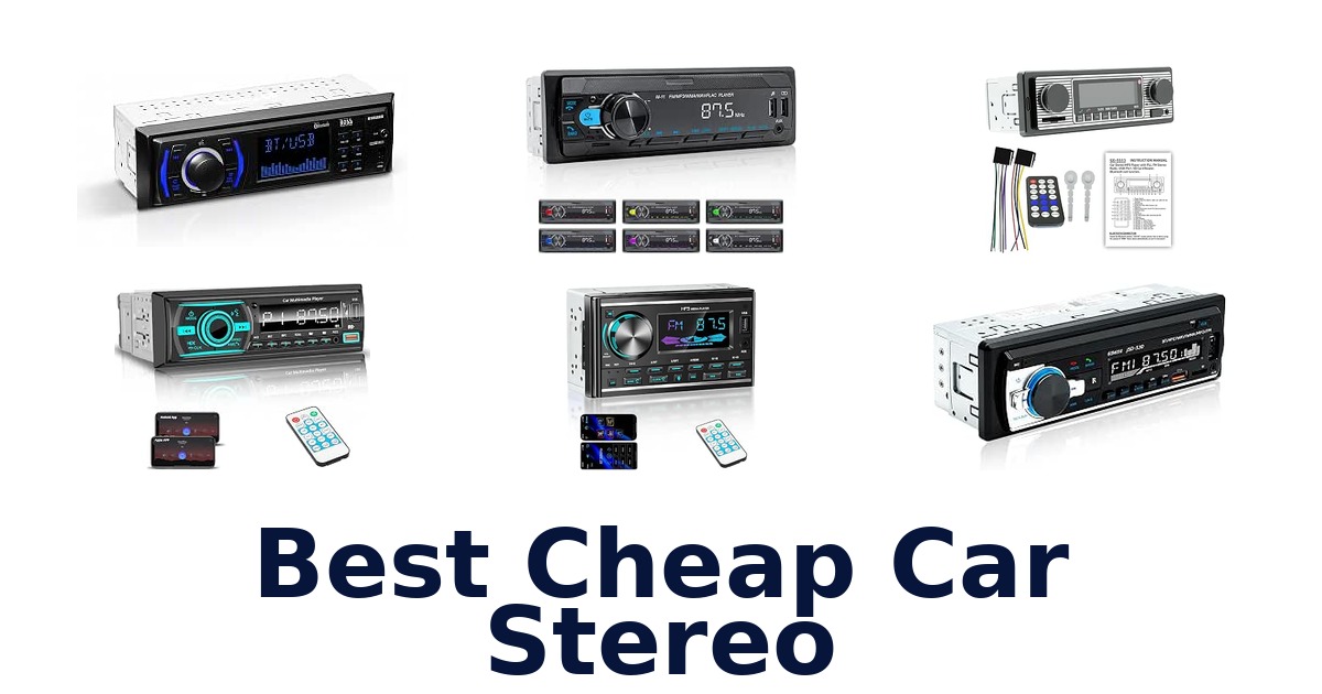 Best Cheap Car Stereo
