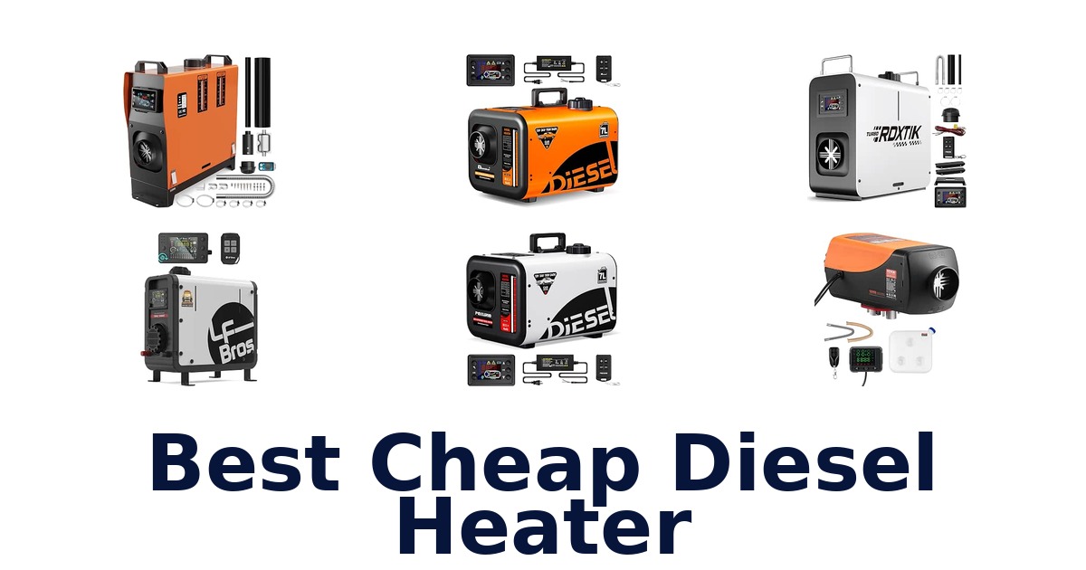 Best Cheap Diesel Heater