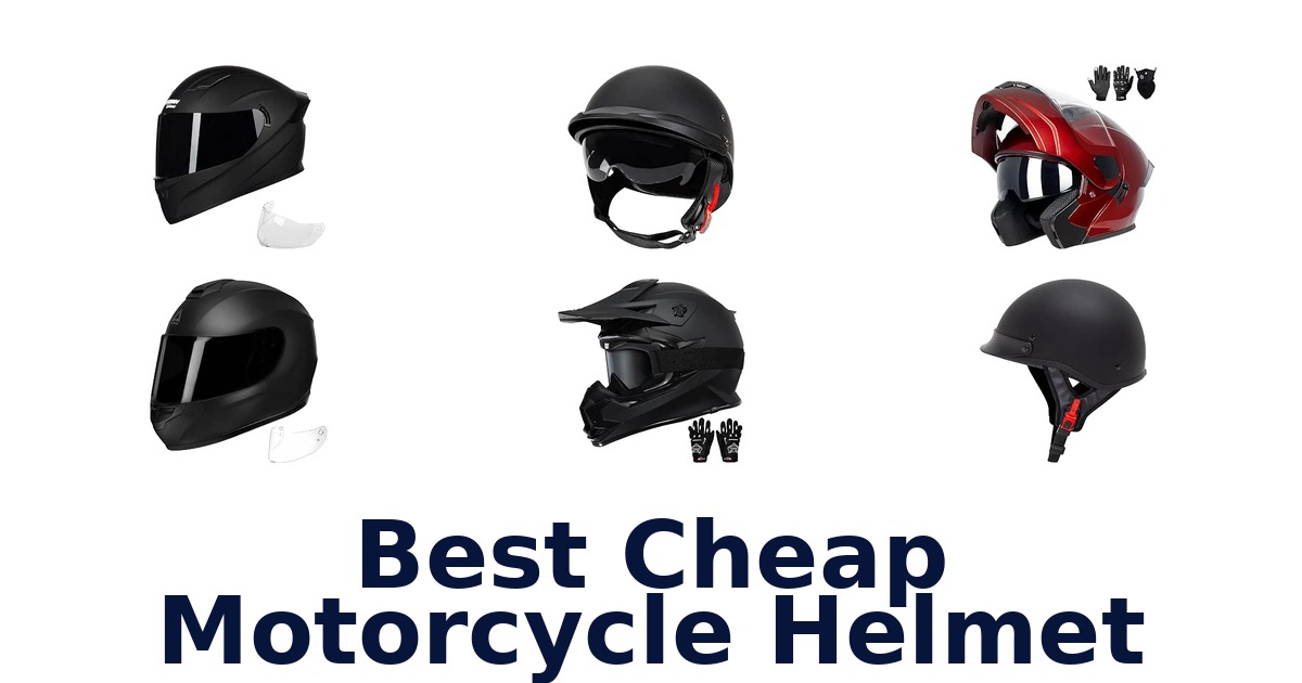 Best Cheap Motorcycle Helmet