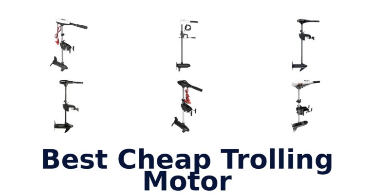 Best Cheap Trolling Motor