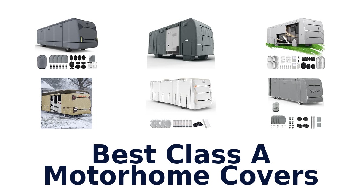 Best Class A Motorhome Covers