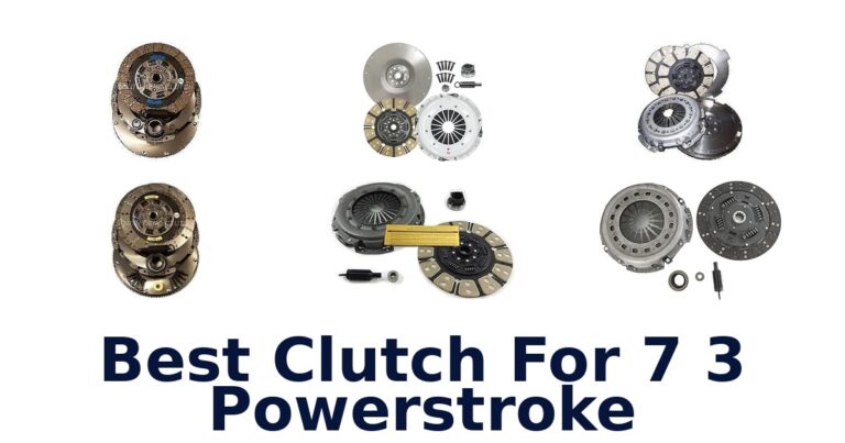 Best Clutch For 7 3 Powerstroke
