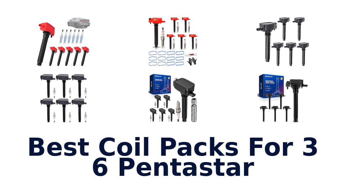 Best Coil Packs For 3 6 Pentastar