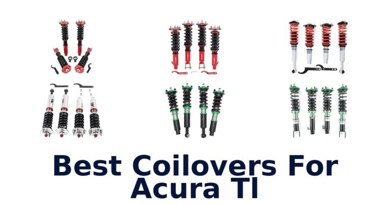 Best Coilovers For Acura Tl