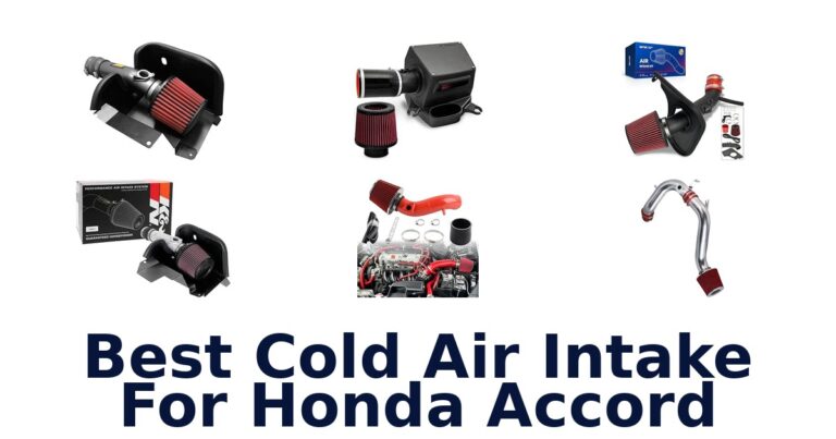 Best Cold Air Intake For Honda Accord