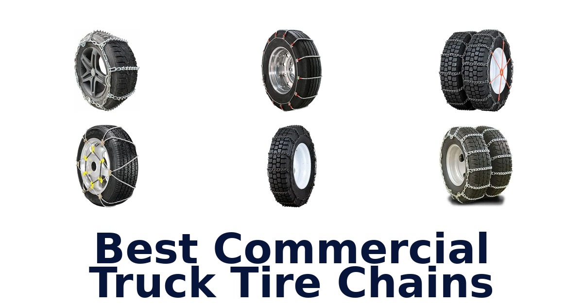 Best Commercial Truck Tire Chains