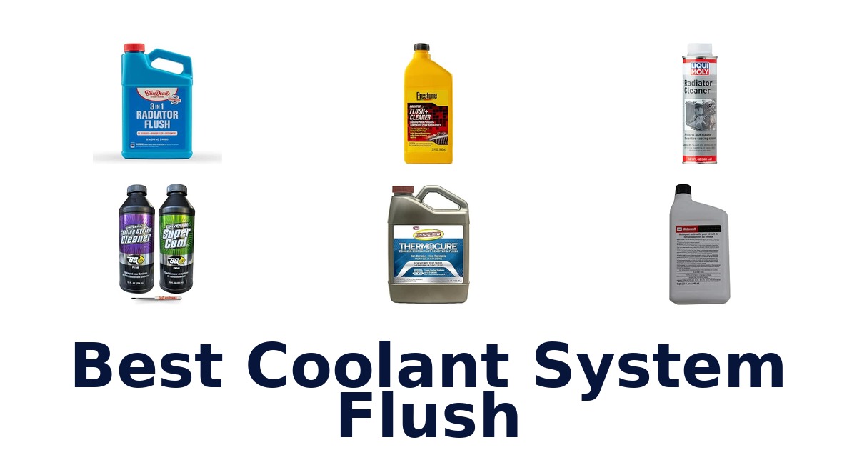 Best Coolant System Flush