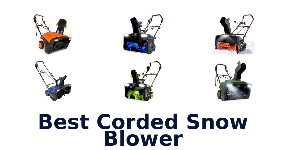 Best Corded Snow Blower