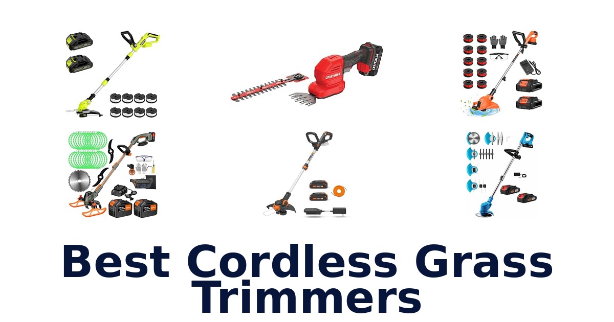 Best Cordless Grass Trimmers