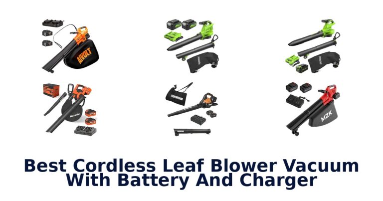 Best Cordless Leaf Blower Vacuum With Battery And Charger