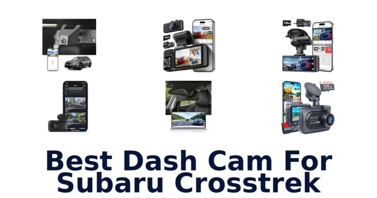 Best Dash Cam For Subaru Crosstrek