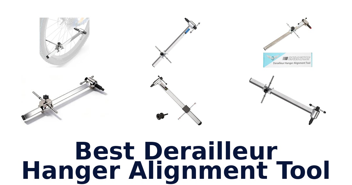 Best Derailleur Hanger Alignment Tool