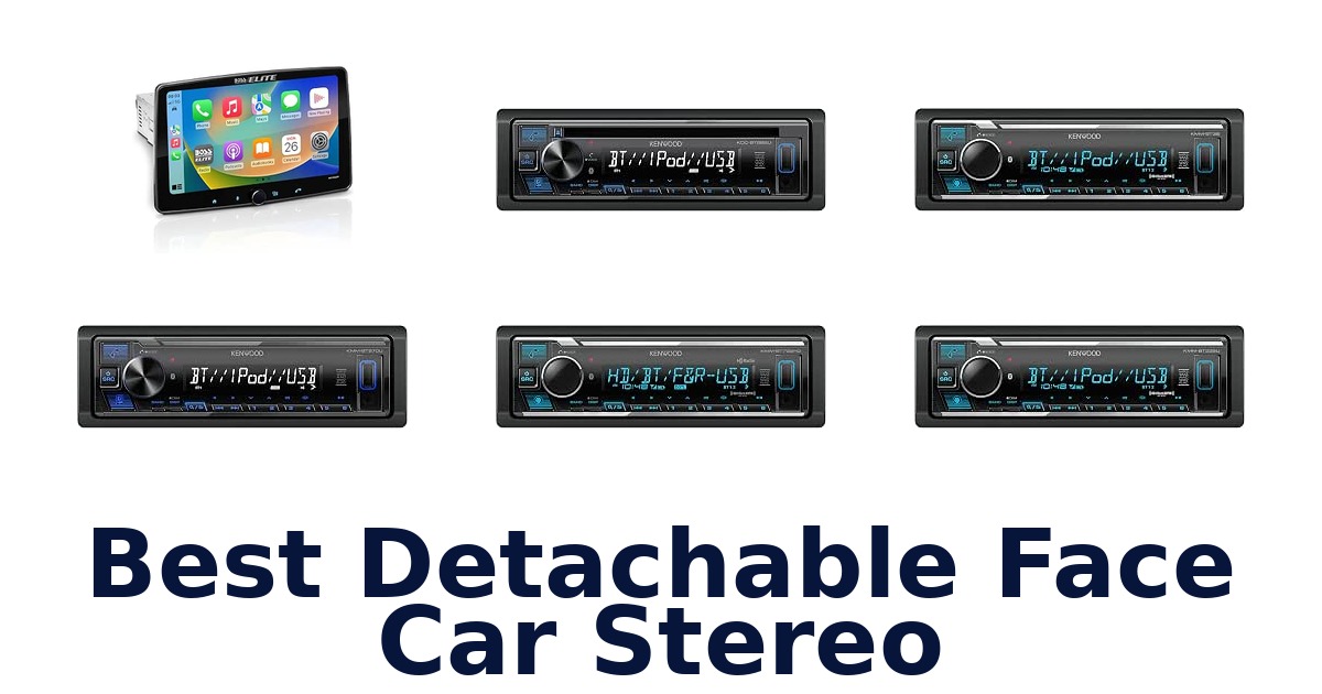 Best Detachable Face Car Stereo