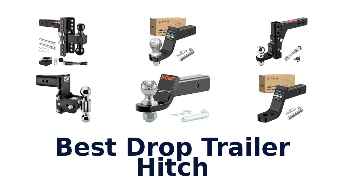 Best Drop Trailer Hitch