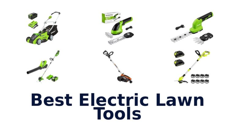 Best Electric Lawn Tools