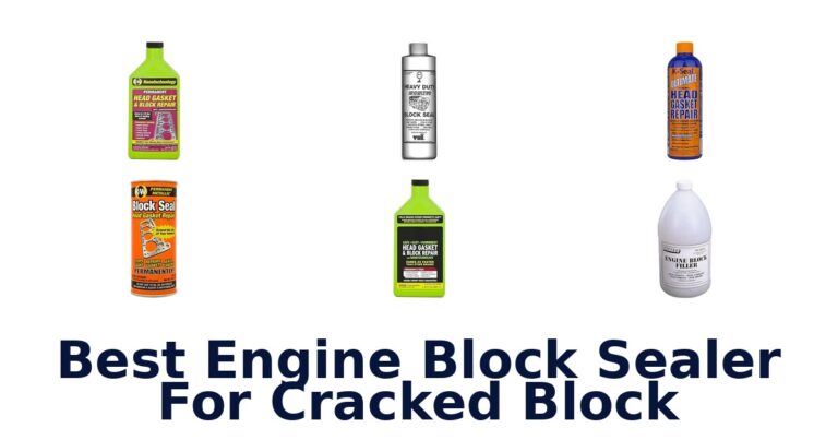 Best Engine Block Sealer For Cracked Block