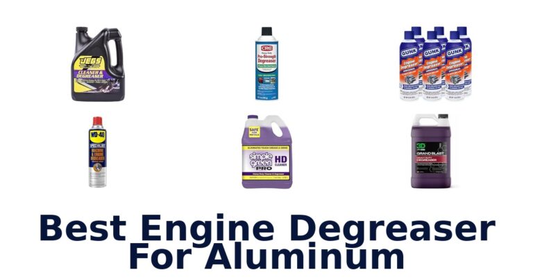 Best Engine Degreaser For Aluminum