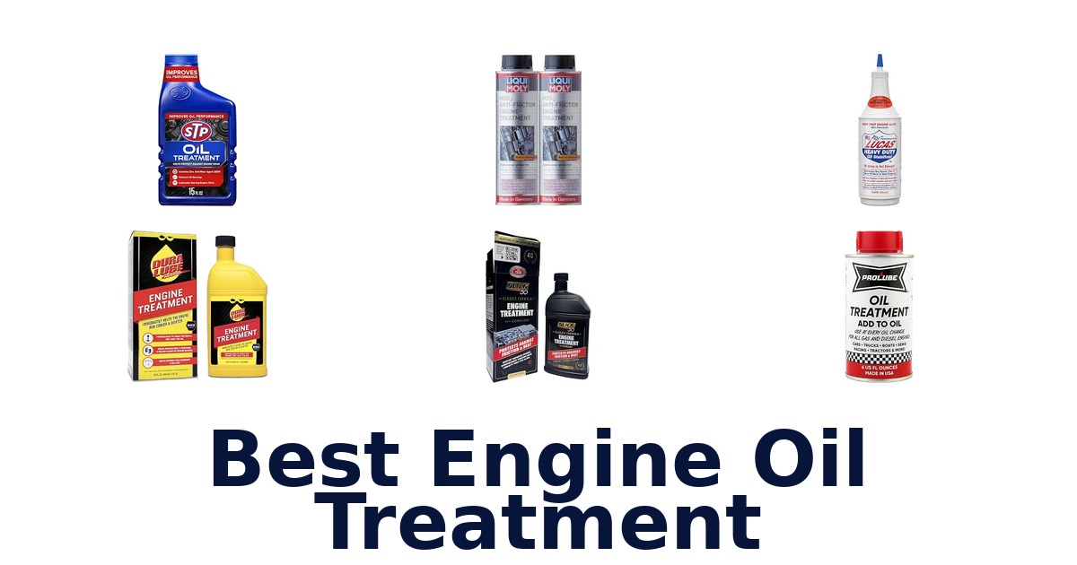 Best Engine Oil Treatment