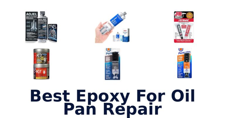 Best Epoxy For Oil Pan Repair