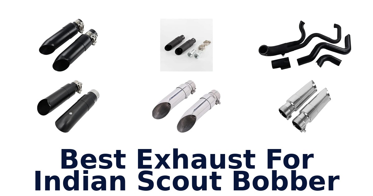 Best Exhaust For Indian Scout Bobber