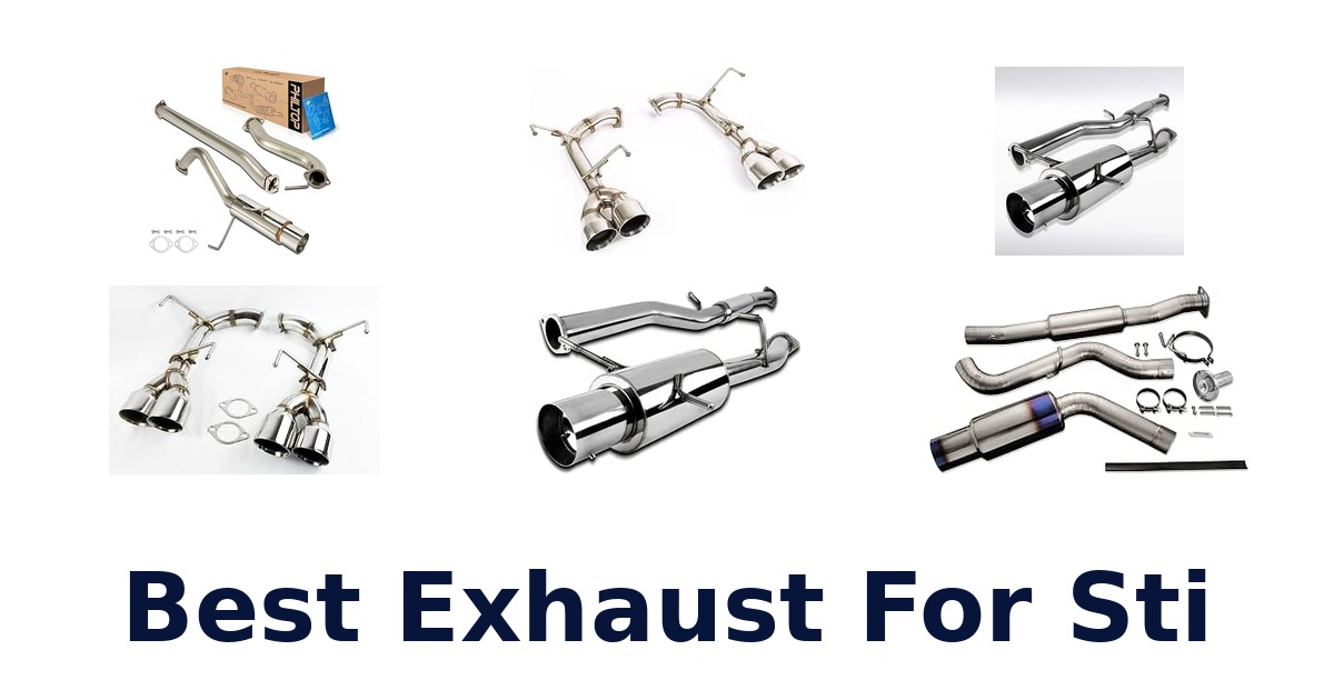 Best Exhaust For Sti