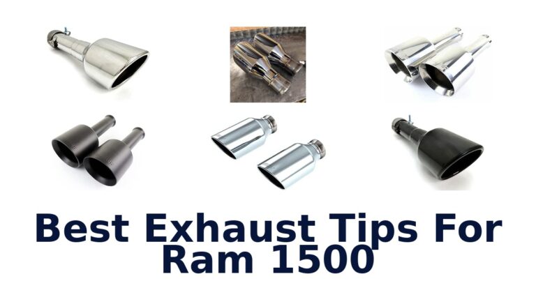 Best Exhaust Tips For Ram 1500