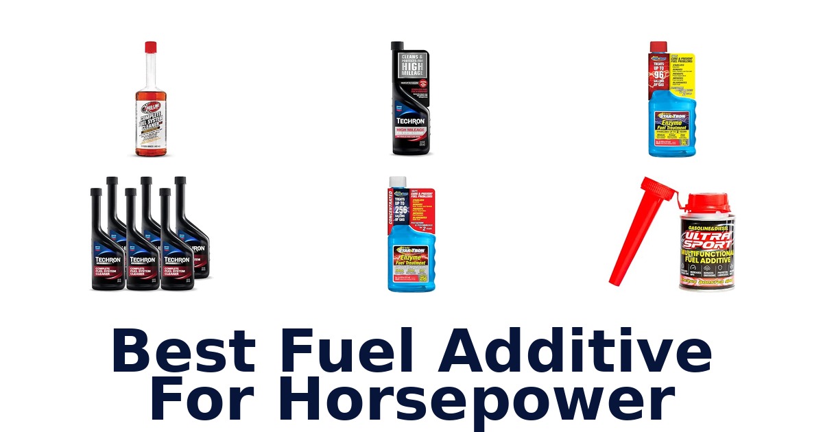 Best Fuel Additive For Horsepower