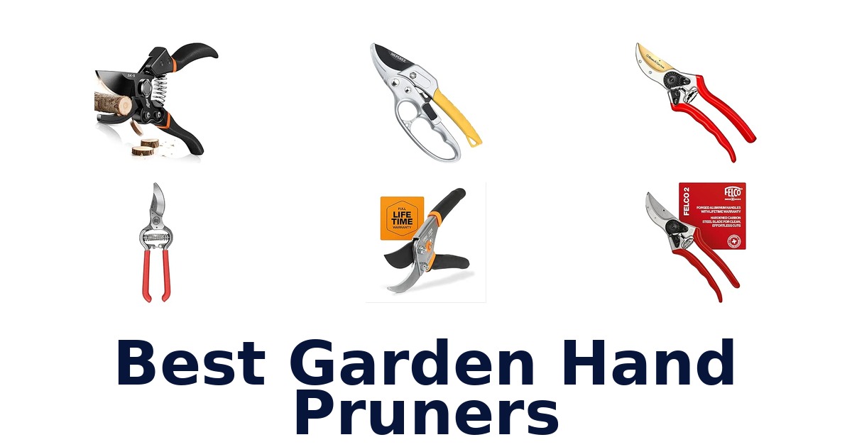 Best Garden Hand Pruners
