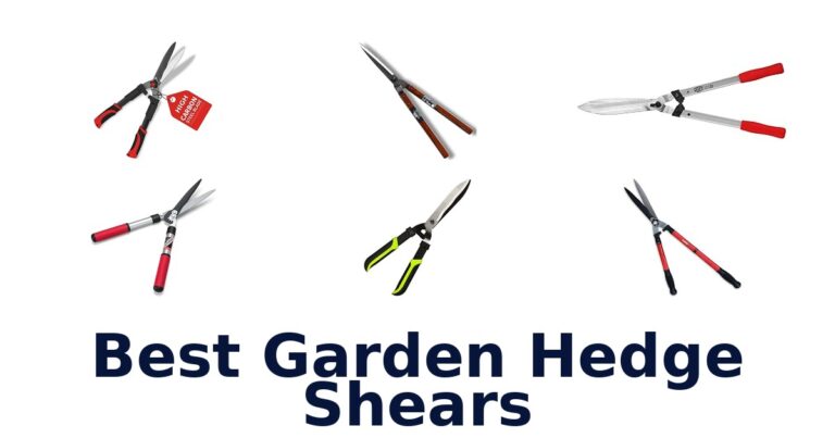 Best Garden Hedge Shears
