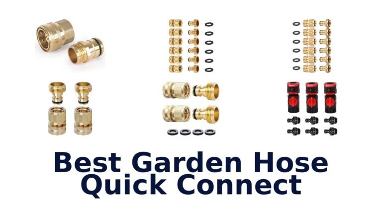 Best Garden Hose Quick Connect