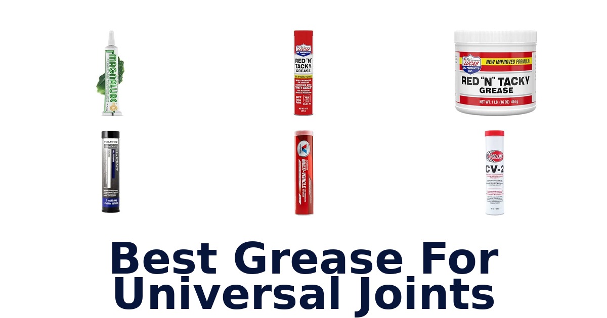 Best Grease For Universal Joints