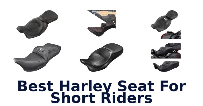 Best Harley Seat For Short Riders