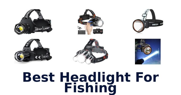 Best Headlight For Fishing