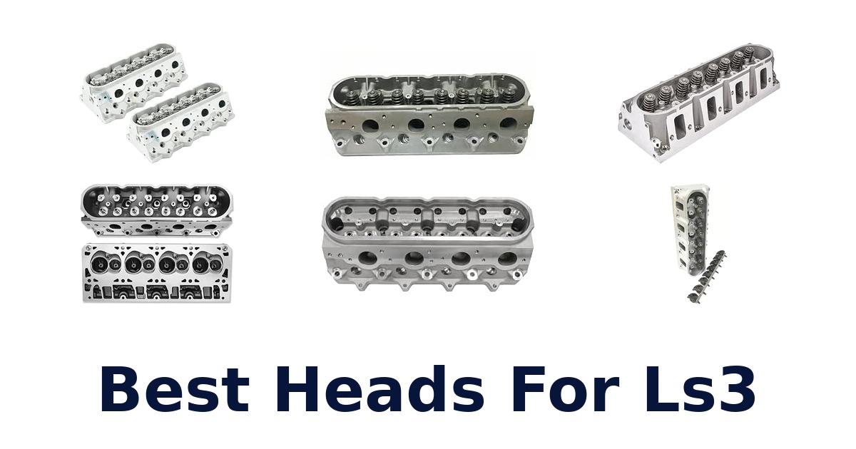 Best Heads For Ls3