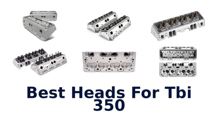 Best Heads For Tbi 350
