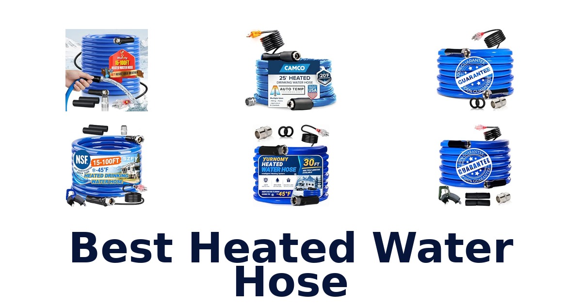 Best Heated Water Hose