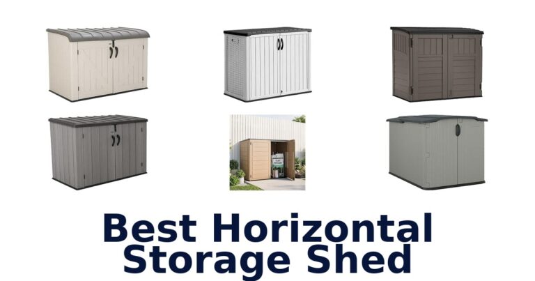 Best Horizontal Storage Shed
